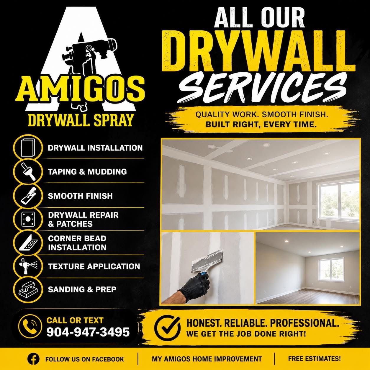 Amigos Drywall services list: installation, taping, mudding, texture, sanding and prep